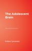 The Adolescent Brain
