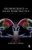 Neuroscience and Social Work Practice