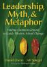 Leadership Myth & Metaphor