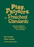 Play Projects and Preschool Standards
