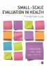 Small-Scale Evaluation in Health