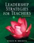 Leadership Strategies for Teachers