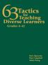 63 Tactics for Teaching Diverse Learners Grades 6-12