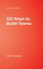 122 Ways to Build Teams