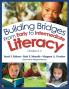 Building Bridges From Early to Intermediate Literacy Grades 2-4