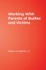 Working With Parents of Bullies and Victims