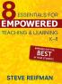 Eight Essentials for Empowered Teaching and Learning K-8