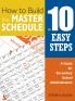 How to Build the Master Schedule in 10 Easy Steps
