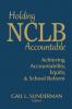 Holding NCLB Accountable