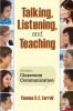 Talking Listening and Teaching