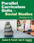 Parallel Curriculum Units for Social Studies Grades 6-12