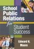 School Public Relations for Student Success