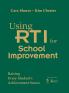 Using RTI for School Improvement