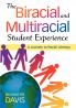 The Biracial and Multiracial Student Experience