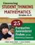 Uncovering Student Thinking in Mathematics Grades K-5