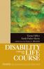 Disability Through the Life Course Volume 3