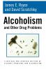Alcoholism and Other Drug Problems