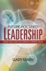 Future-Focused Leadership