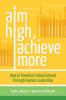 Aim High Achieve More