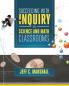 Succeeding with Inquiry in Science and Math Classroom