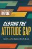 Closing the Attitude Gap