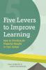 Five Levers to Improve Learning