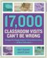17000 Classroom Visits Can't Be Wrong