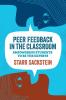 Peer Feedback in the Classroom