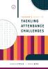 Teacher's Guide to Tackling Attendance Challenges