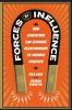 Forces of Influence
