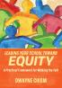 Leading Your School Toward Equity