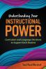 Understanding Your Instructional Power