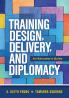Training Design Delivery and Diplomacy
