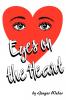 Eyes on the Heart