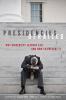 Presidencies Derailed