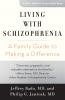 Living with Schizophrenia