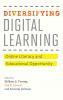 Diversifying Digital Learning