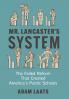 Mr. Lancaster's System