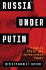Russia Under Putin