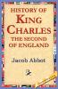 History of King Charles the Second of England