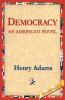 Democracy an American Novel