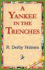 A Yankee in the Trenches