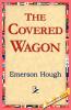 The Covered Wagon