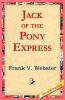 Jack of the Pony Express
