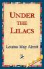 Under the Lilacs