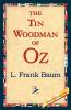 The Tin Woodman of Oz