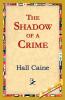 The Shadow of a Crime