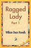 Ragged Lady Part 1