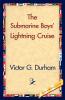 The Submarine Boys' Lightning Cruise