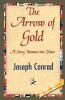 The Arrow of Gold